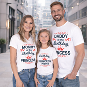 Daddy Mommy & Birthday Princess T-Shirts